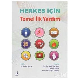 Alter Yayınları Herkes İçin Temel İlk Yardım - Kolektif