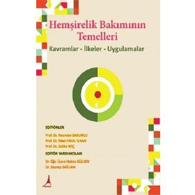 Alter Yayınları Kolektif - Hemşirelik Bakımının Temelleri