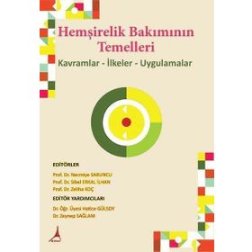 Alter Yayınları Kolektif - Hemşirelik Bakımının Temelleri