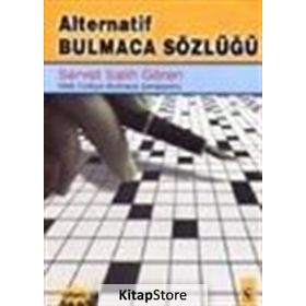 ALTERNATIF BULMACA SÖZLÜĞÜ - SERVET SALIH GÖREN