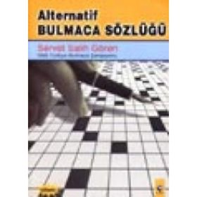 ALTERNATIF BULMACA SÖZLÜĞÜ - SERVET SALIH GÖREN