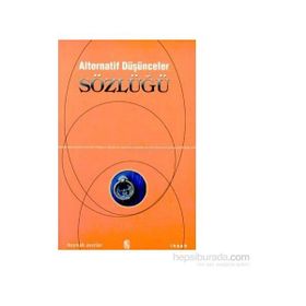 ALTERNATIF DÜŞÜNCELER SÖZLÜĞÜ - EDISYON