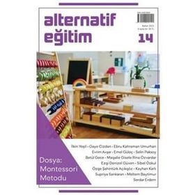 Alternatif Eğitim Dergisi 14.Sayı Montessori Metodu-Yeni İnsan Yayınevi