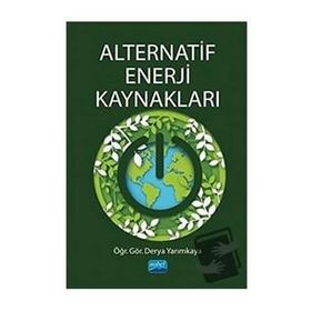 Alternatif Enerji Kaynakları - Derya Yarımkaya