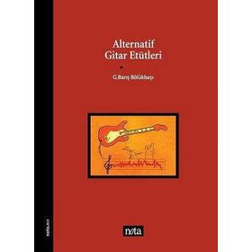 ALTERNATIF GITAR ETÜTLERİ - BARIŞ BÖLÜKBAŞI