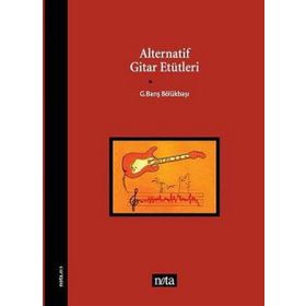 ALTERNATIF GITAR ETÜTLERİ - BARIŞ BÖLÜKBAŞI