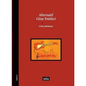 Alternatif Gitar Etütleri - G. Barış Bölükbaşı