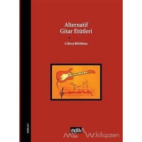 Alternatif Gitar Etütleri - G. Barış Bölükbaşı