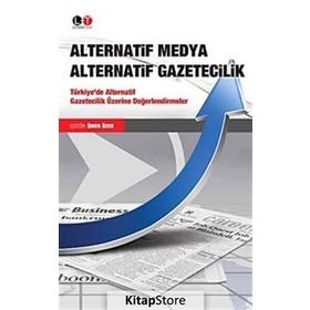 ALTERNATIF MEDYA ALTERNATIF GAZETECILIK - ÖMER ÖZER
