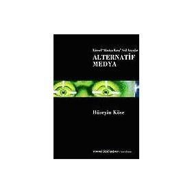 Alternatif Medya - Hüseyin Köse