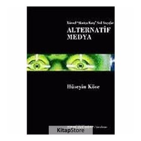 Alternatif Medya - Hüseyin Köse