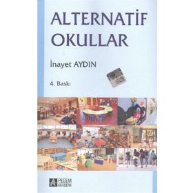 ALTERNATIF OKULLAR - İNAYET AYDIN