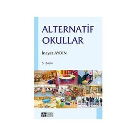 Alternatif Okullar - İnayet Pehlivan Aydın