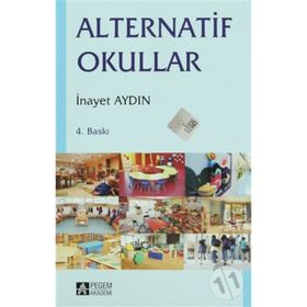 Alternatif Okullar - İnayet Pehlivan Aydın