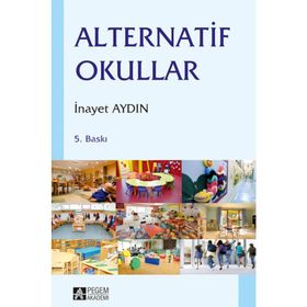 Alternatif Okullar - İnayet Pehlivan Aydın