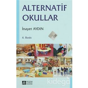 Alternatif Okullar - İnayet Pehlivan Aydın