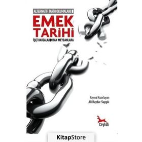 Alternatif Tarih Okumaları 2 - Emek Tarihi - kollektif