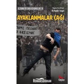 Alternatif Tarih Okumaları 3 - Ayaklanmalar Çağı - Ali Haydar Saygılı