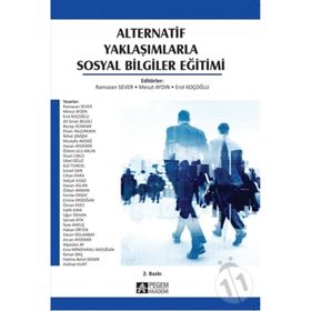 Alternatif Yaklaşımlarla Sosyal Bilgiler Eğitimi - Ramazan Sever Mesut Aydın Erol Koçoğlu Ali Sinan Bilgili Nihat Şimşek