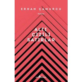 Altı Çizili Satırlar - Erhan Çamurcu