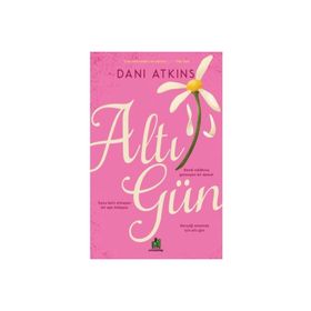 Altı Gün - Dani Atkins