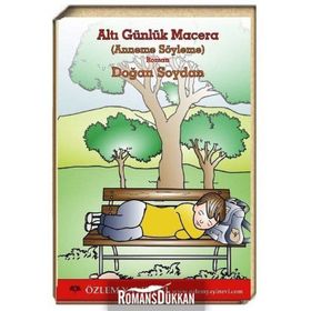 Altı Günlük Macera - Doğan Soydan