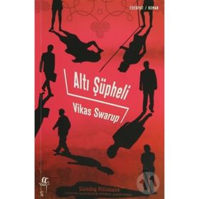 ALTI ŞÜPHELİ - VIKAS SWARUP