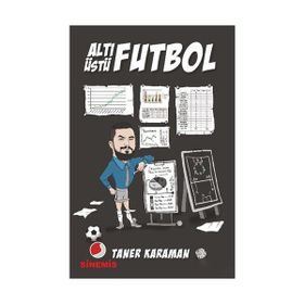 Altı Üstü Futbol - Taner Karaman