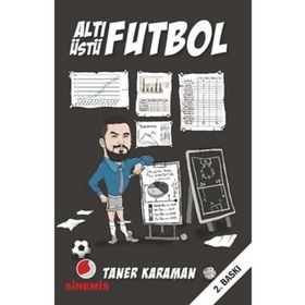Altı Üstü Futbol - Taner Karaman