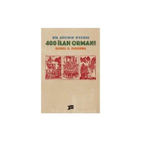 Altıkırkbeş Yayınları 400 İlah Ormanı