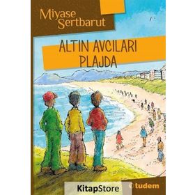 ALTIN AVCILARI PLAJDA - TUDEM EĞİTİM HIZMETLERI