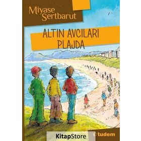 ALTIN AVCILARI PLAJDA - TUDEM EĞİTİM HIZMETLERI
