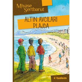 ALTIN AVCILARI PLAJDA - TUDEM EĞİTİM HIZMETLERI