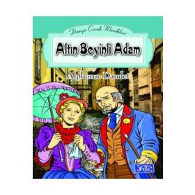 ALTIN BEYINLI ADAM - ALPHONSE DAUDET