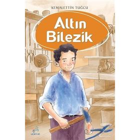 Altın Bilezik - Kemalettin Tuğcu