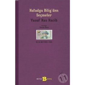 Altın Bilgi - Kutadgu Biligden Seçmeler