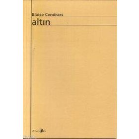 ALTIN - BLAISE CENDRARS
