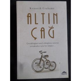 Altın Çağ - Kenneth Grahame