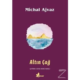 Altın Çağ - Michal Ajvaz