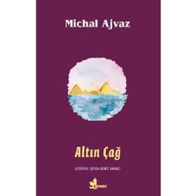 Altın Çağ - Michal Ajvaz