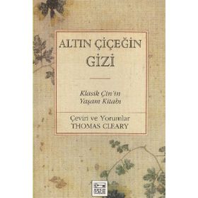 ALTIN ÇİÇEĞİN GIZI - THOMAS CLEARY