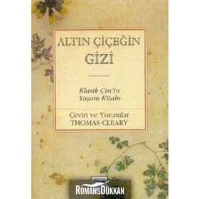 ALTIN ÇİÇEĞİN GIZI - THOMAS CLEARY