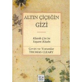 ALTIN ÇİÇEĞİN GIZI - THOMAS CLEARY
