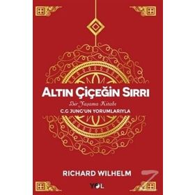 Altın Çiçeğin Sırrı - Richard Wilhelm