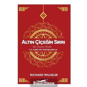 Altın Çiçeğin Sırrı - Richard Wilhelm