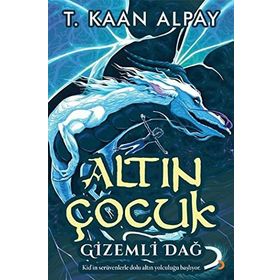 Altın Çocuk Gizemli Dağ - Cinius Yayınları