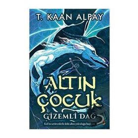 Altın Çocuk Gizemli Dağ - Cinius Yayınları