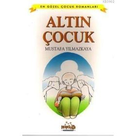 Altın Çocuk - Göksel Arsoy