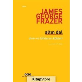 Altın Dal - Sir James George Frazer