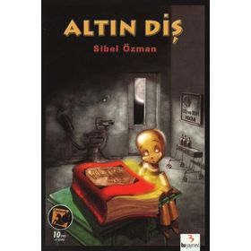ALTIN DİŞ - SIBEL ÖZMAN